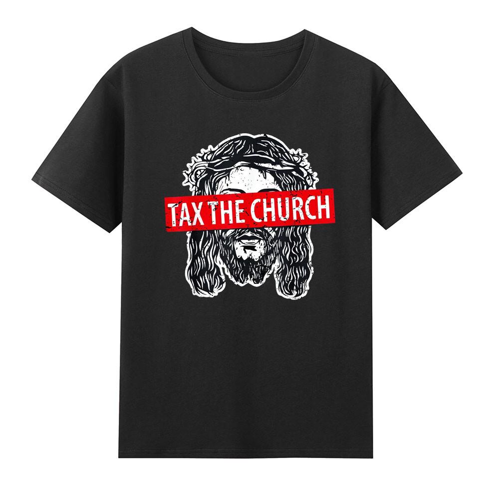 Tax The Church Anti Religion Atheism Atheist Secular TShirt S
