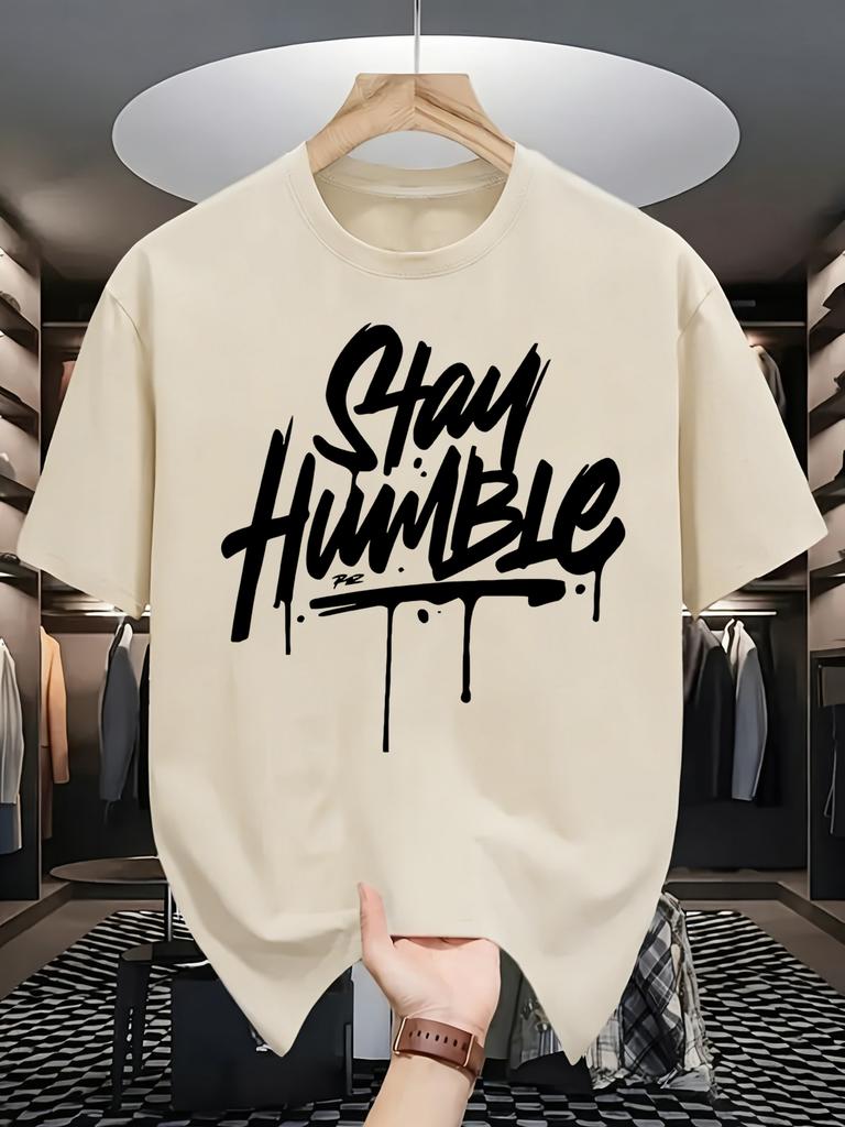 Stay Humble Eyecatching Printing Unisex T Shirts Hip Hop Oneck Short Sleeve Casual Cotton Retro Tee Unisex Fashion Clothing