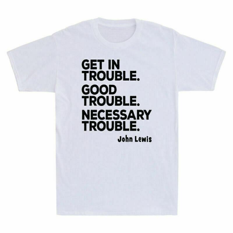 In Trouble Justice Slogan Trouble T-Shirt Necessary Trouble Good Get Social Gift S