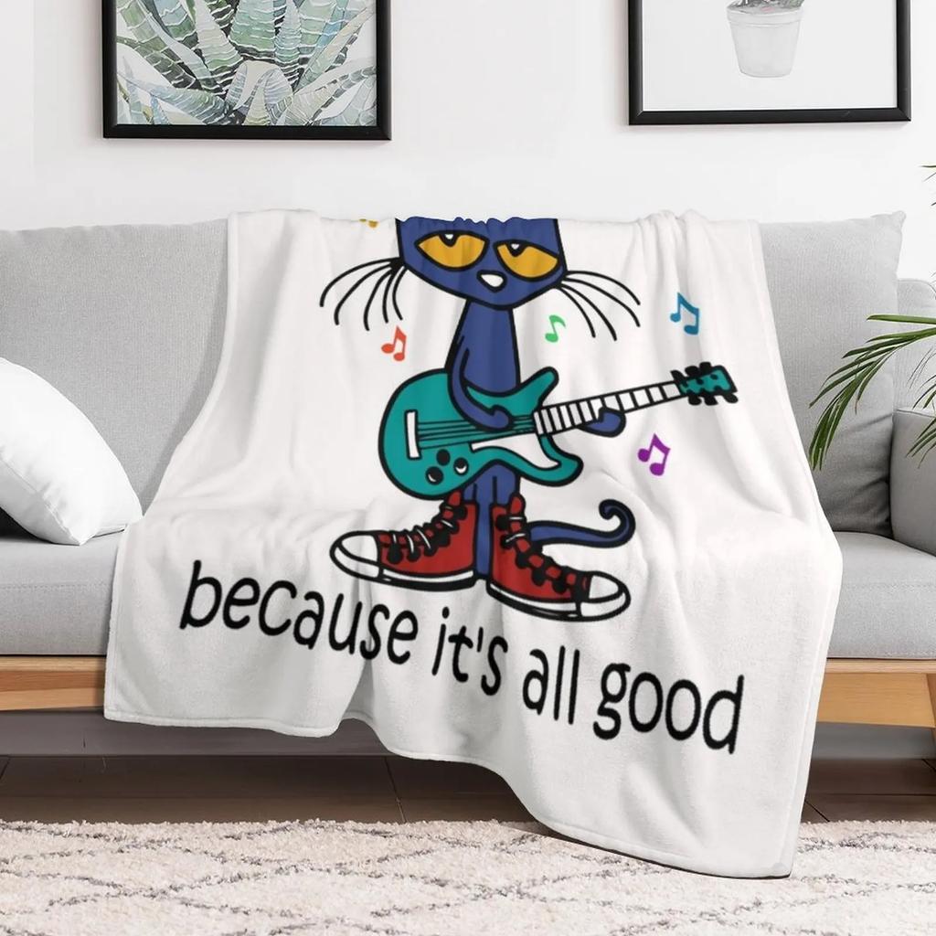 Pete The Cat The singer Its All Good Perfect Throw Blanket Easy Care Comfortable Blanket for Couch