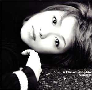 

CD YUKO ARAI - A Place Inside Me PCCA01590 Japan ObiJapanese Pop/Rock Used