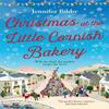 Christmas At the Little Cornish Bakery by Jennifer Bibby Paperback Book 9781785126642