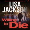 Willing To Die by Lisa Jackson Paperback Book 9781473638501