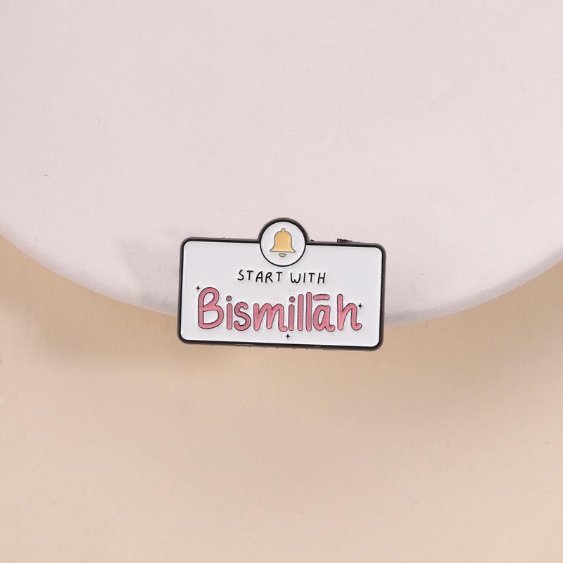 Start With Bismillah Clothing Decor Pins High Quality Enamel Brooch Islamic Lapel Badge Jewelry for Graduation Gift
