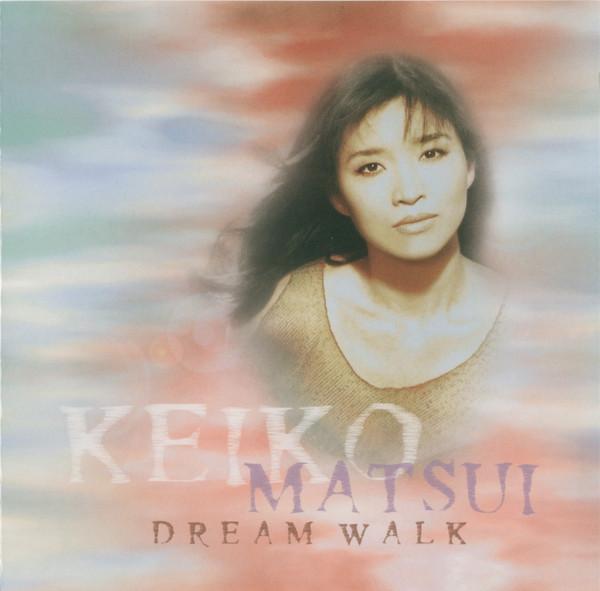 CD KEIKO MATSUI, DEREK NAKAMOTO, MOLLY - Dream Walk  DK30152 Shout! Factory 2005 US Jazz Used