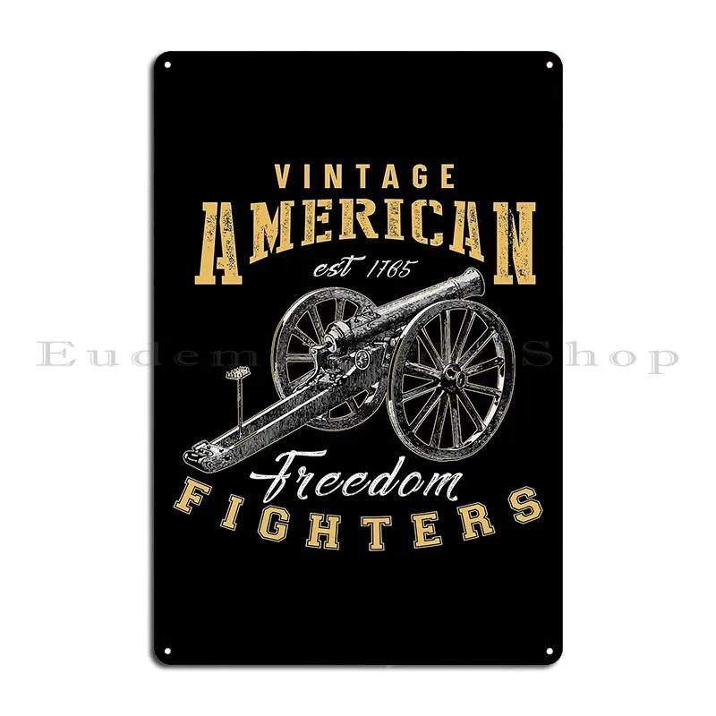 Freedom Fighters Freedom Of Expression Usa Flag Metal Signs Wall Cave Create Garage Home Club Tin Sign Poster