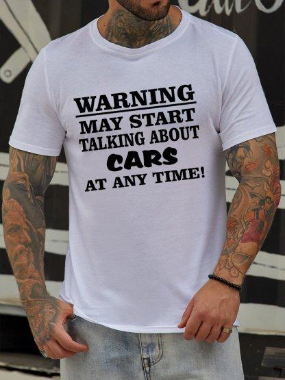 Warning May Start Talking About Cars Unisexs Simple Loose Cotton Tshirt