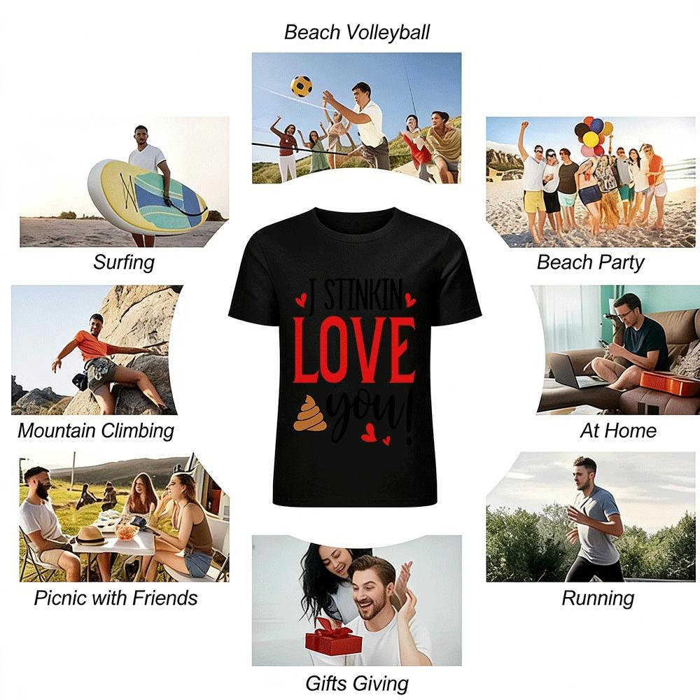 Funny Poop Confession Tee I Stinkin Love You Casual Top Pure cotton T-shirt