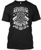 Roofer Man Funny Gift T-Shirt Made In the USA Size S To 5XL Unisex T-Shirt