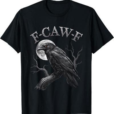 Black Crow, F-Caw-F Funny Black Bird Moon Gothic Adult Humor T-Shirt_1