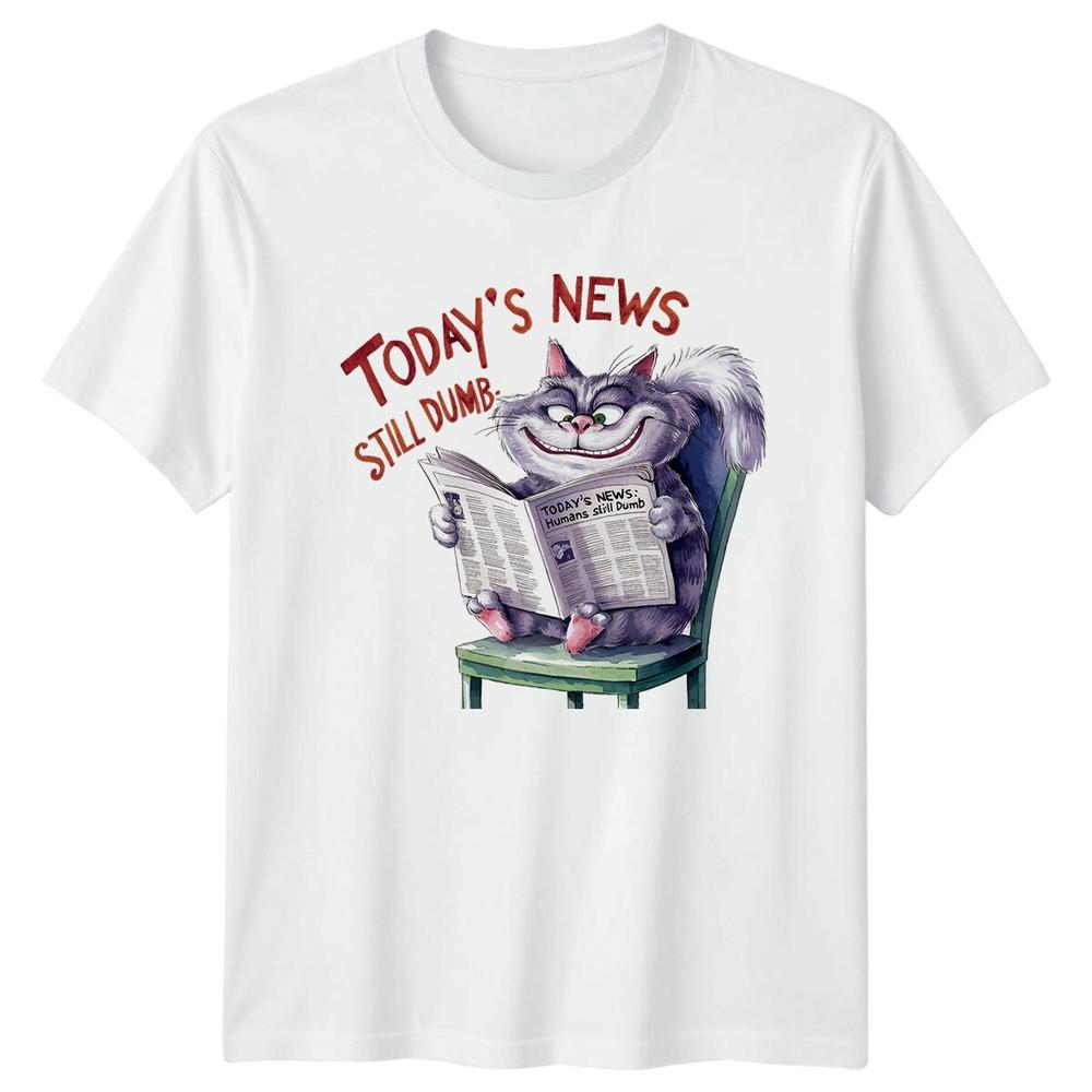 Funny Cat Reading News Still Dumb Graphic Novelty Sarcastic TShirt S
