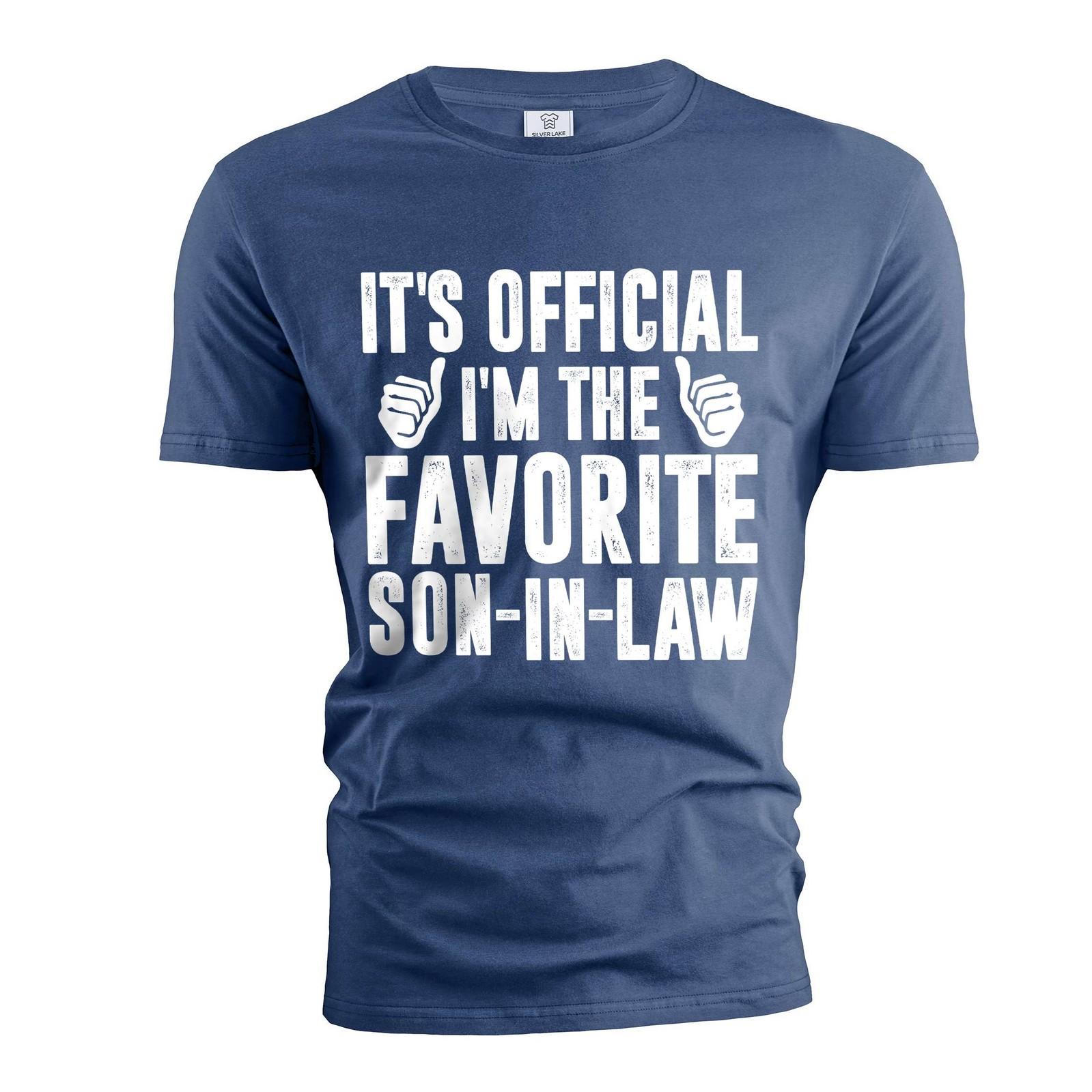 Men s Funny Favorite son-in-law T-Shirt Mens Womens Tees Top Son In Law gifts for him birthday gift S
