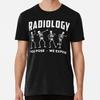Radiology You Pose We Expose Technologist Xray S To 5XL Made In the USA T-Shirt