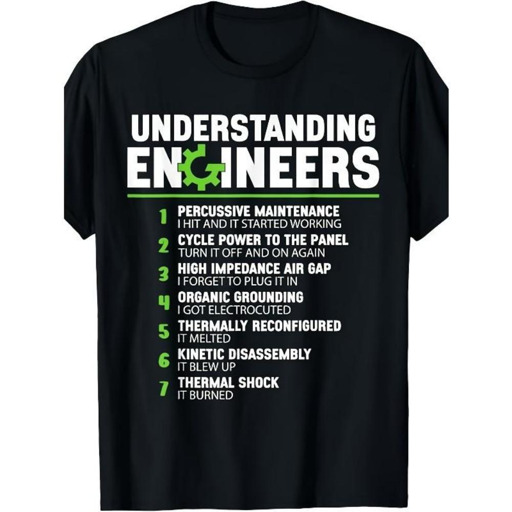 

European Sizes Funny Engineer T-Shirt Gifts for Men - Understanding Engineers Humor, Casual Short Sleeve Tee with Engineer Life Graphic S чёрный