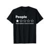 ShortSleeve - Funny ReviewPeopleOneStar: AbsoluteWould SuitableforMens100%cotton