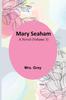 The Mary Seaham : A Novel (Volume 3) Book