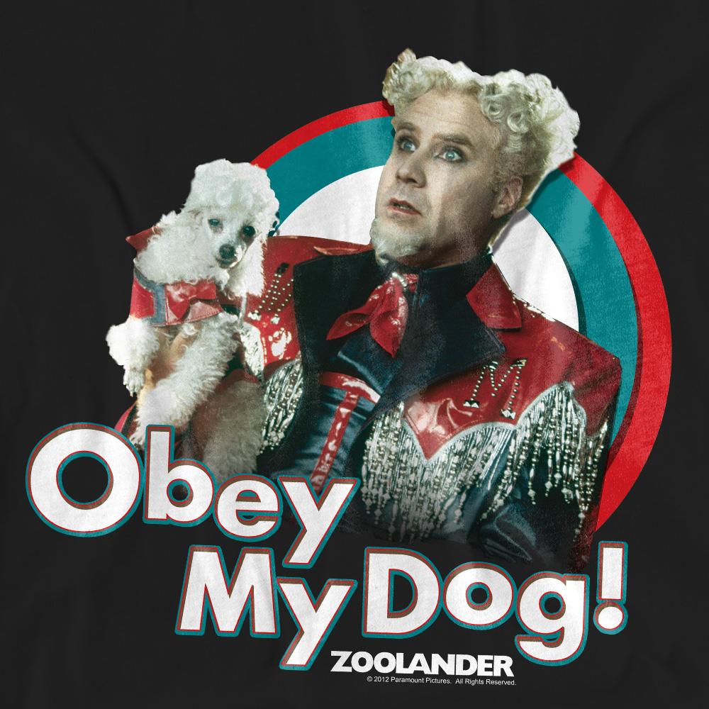 Zoolander Unisex Adult Obey My Dog T-Shirt