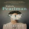 Honeydew by Edith Pearlman Paperback Book 9781444797046