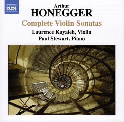 CD ARTHUR HONEGGER ? LAURENCE KAYALEH, - Complete Violin Sonatas 8572192 Naxos 2010 US Classical Used