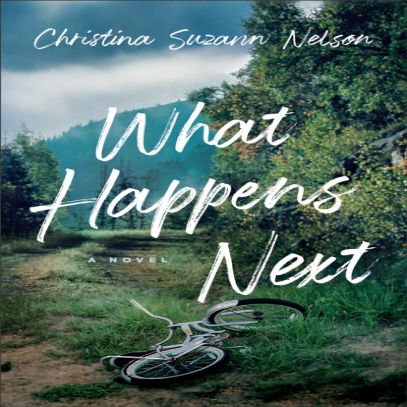 What Happens Next by Christina Suzan Nelson Paperback Book 9780764240409