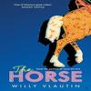 The Horse by Willy Vlautin Hardback Book 9780571384754