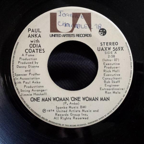7inch Record PAUL ANKA - One Man Woman / One Woman Man UAXW569X UNITED ARTISTS 1974 Canada Pop Used