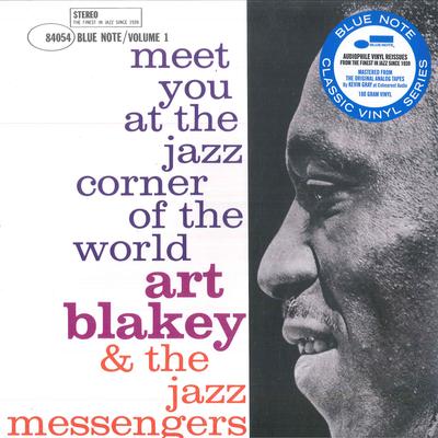 תקליט LP ART BLAKEY  THE JAZZ MESSENGERS  Meet You At The Jazz Corner Of The  0807386 BLUE NOTE 2019 ג'אז עולמי