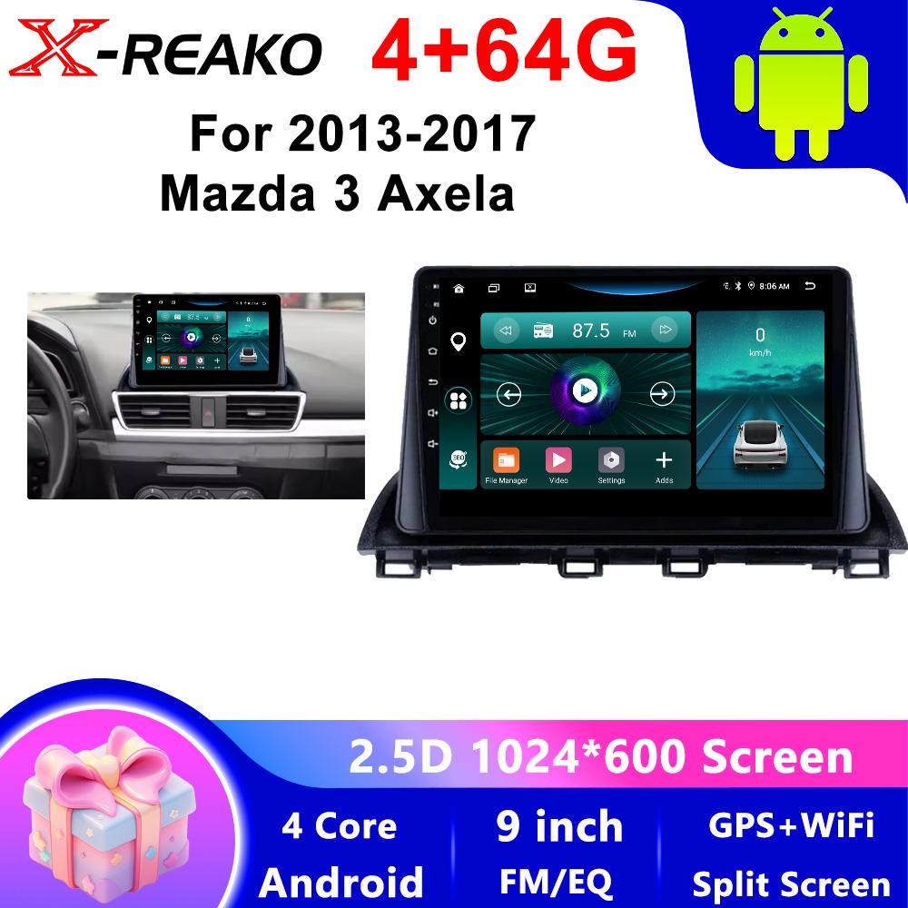 X-REAKO Car Video Player for Mazda 3 Axela 2013-2017 GPS Navigation Built-in Dsp Carplay Autoradio Android Head Unit