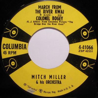 Disque 7 pouces MITCH MILLER & HIS ORCHESTRA - Marche de La Rivière Kwaï et Colon 441066 Columbia 1957 US Militaire Occasion