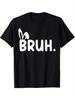 BRUH Funny Bunny & Letter Graphic Unisex T-Shirt - 100% Cotton Oversized Unisex Tee with 3D Digital Print, Breathable All-Season Comfort, Sizes S-XXL,