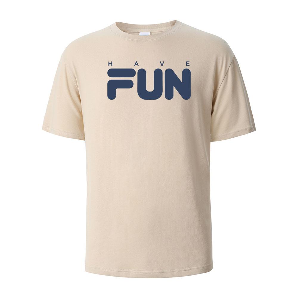 Have Fun Print T-Shirt Sommer-T-Shirts Für Männer Frauen 100% Baumwolle Rundhals Oversize Lässig Kurzarm-Oberteile Streetwear Basis-Oberteil