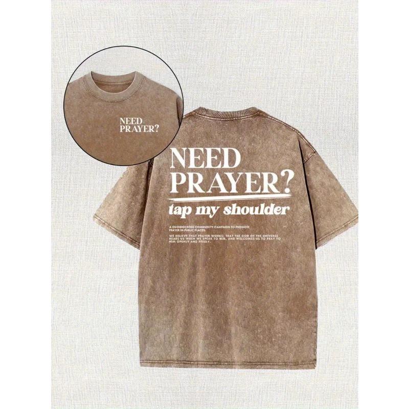 

Is Prayer Necessary Retro Washed 250G Double-Sided Printed Men S Vintage Summer Apparel with Drop Shoulder Sleeves And Round Neck Short Sleeves 5XL дубильна кора