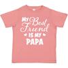 Inktastic My Best Friend Is My Papa With Hearts Toddler T-Shirt Family Child Kid