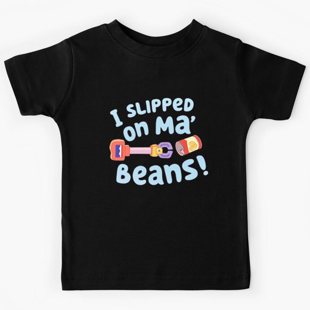 i slipped on my beans Kids T-Shirt 140