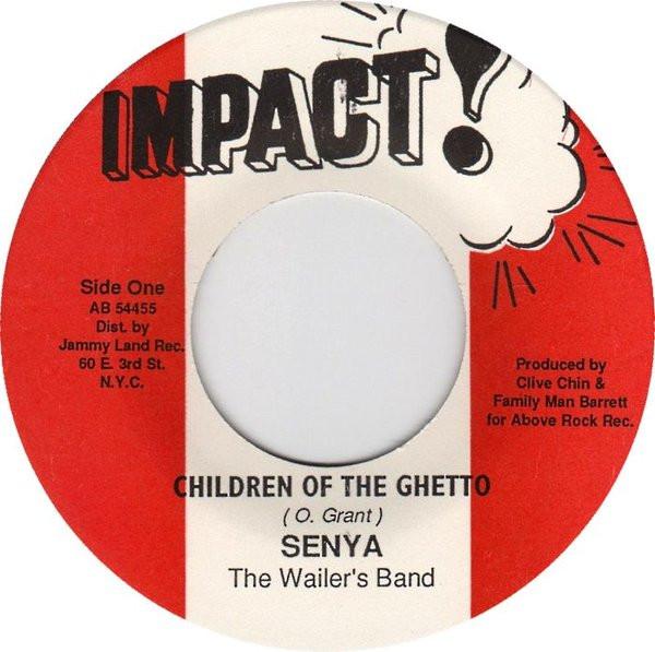 

7inch Record SENYA - Children Of The Ghetto AB54455 Impact! 2003 US Reggae, Ska & Dub Used