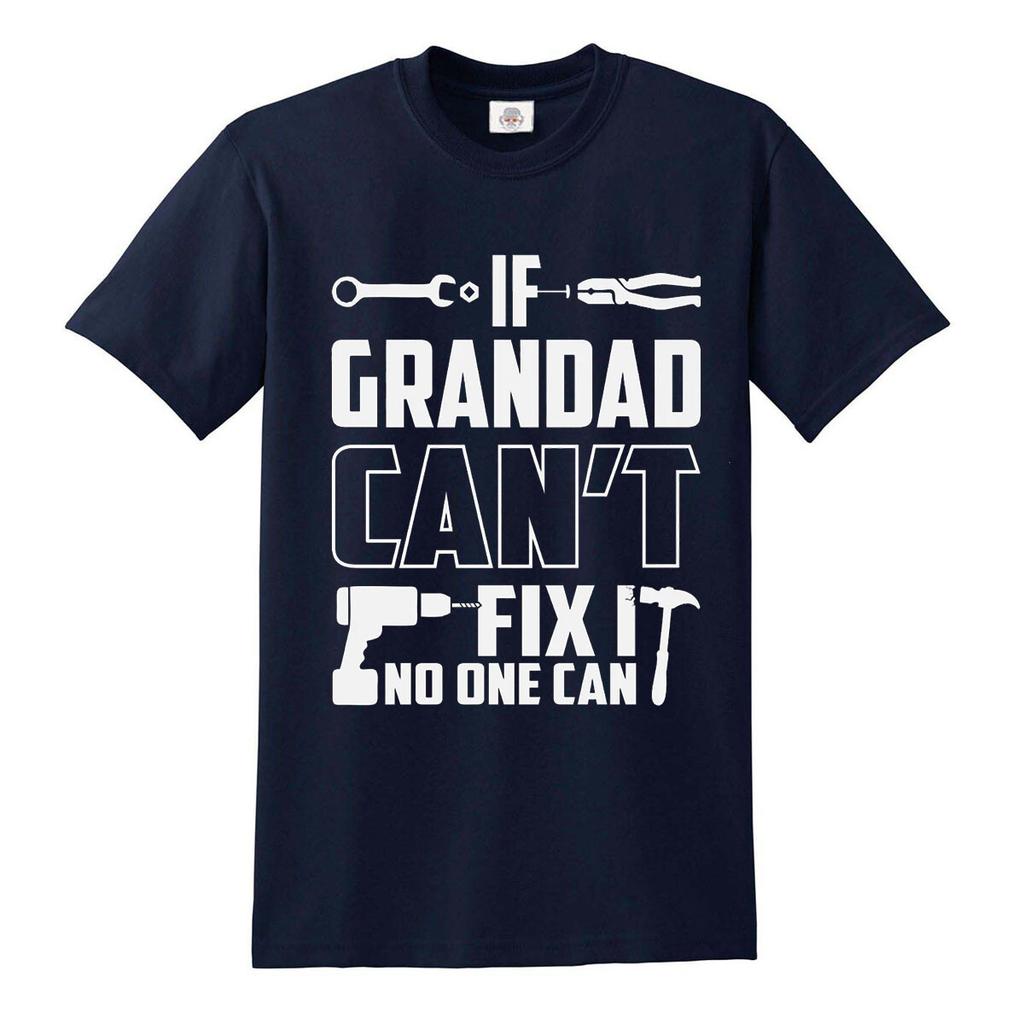 If Grandad Can't Fix It No One Can T-Shirt Funny Joke Rude Novelty Gift Top Tee