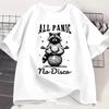Retro Funny Raccoon All Panic No Disco 90s Women T Shirt Vintage Tshirt Short Sleeve Tee Summer Oversized Clothes Harajuku Tops