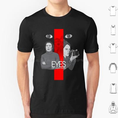 Eyes Of Laura T Shirt 6xl Cotton Cool Tee Movie Film Retro Screen Vector Faye Dunaway John Carpenter Lee Jones Eyes Camera