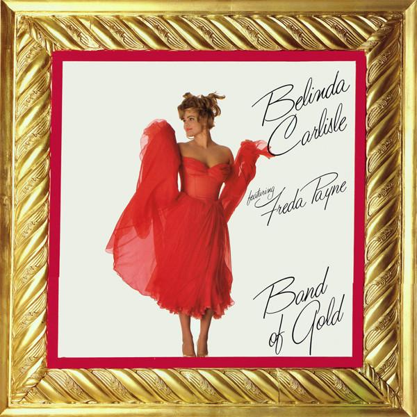 

12inch Record BELINDA CARLISLE FREDA PAYNE Band Of Gold IRS23706 I.R.S. Records 1986 US Dance Electronica Used