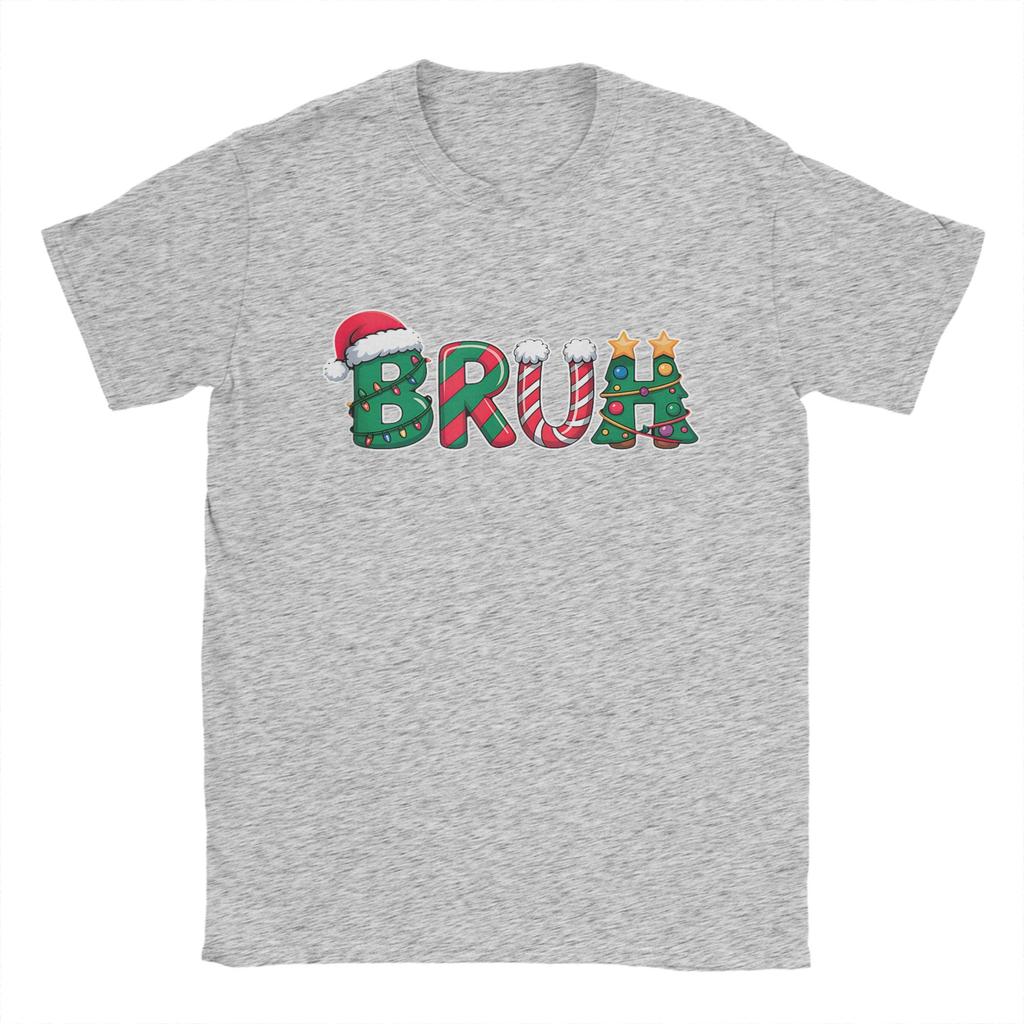 Bruh Funny Christmas Meme T-Shirt Men  Fashion Cotton Tees Round Collar Short Sleeve T Shirt Adult Clothing