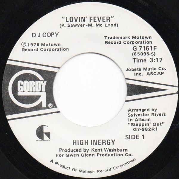 7inch Record HIGH INERGY - Lovin' Fever G7161F Gordy 1978 US Soul/Funk Used