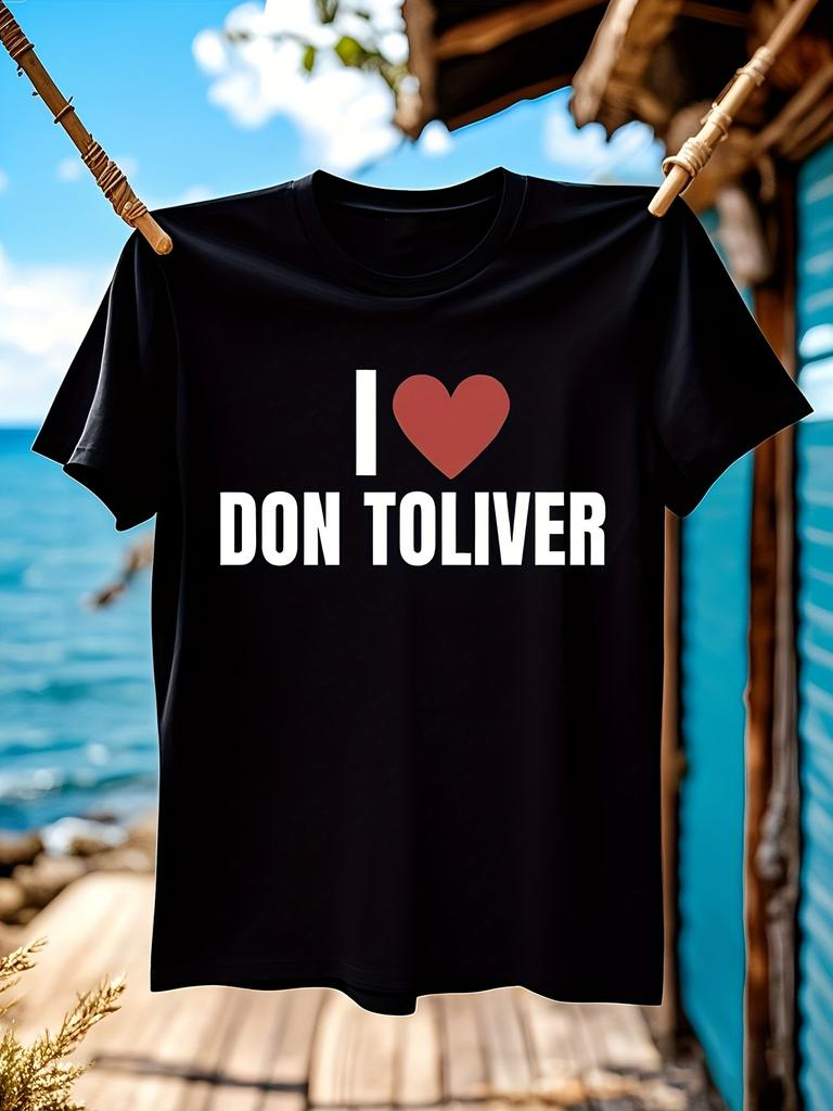 Love Don Toliver Oversized Crewneck T-shirt - Unisex Hip Hop Casual Tee with Bold "I Love Don Toliver" Graphic Print