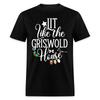 Lit Like The Griswold House T-Shirt