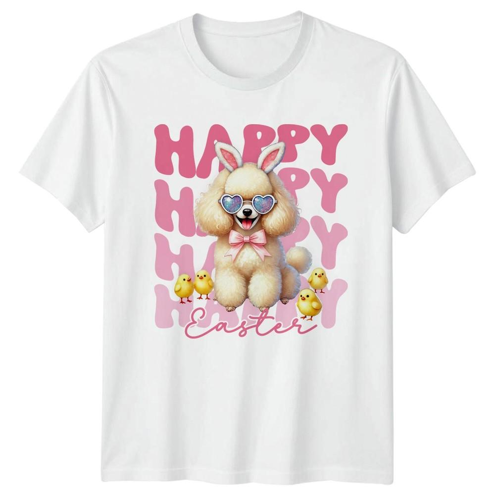 Happy Happy Happy Easter Unisexs TShirt Poodle Dog Easter Holiday Easter S