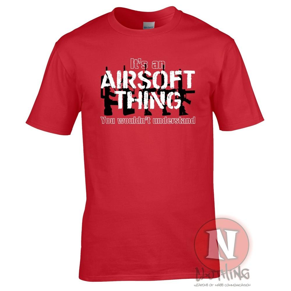 Its An Airsoft Thing TShirt Graphic Military Assault Rifle Teeshirt Exclusive S