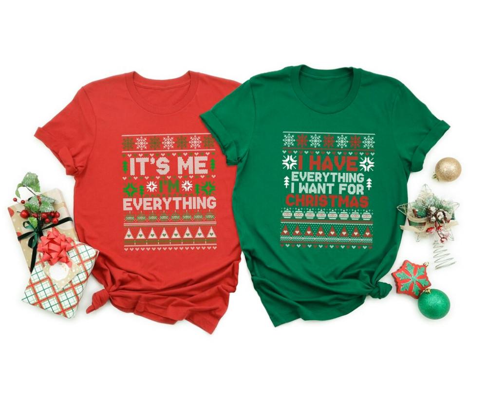 I#039;m Everything I Want For Christmas Couple Christmas Unisex TShirt CS1045 Unisex T-Shirt S