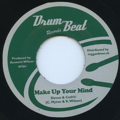 Disque 7 pouces DEVON RUSSELL, CEDRIC MYTHON / MAX - Make Up Your Mind / I've Been Looki RF084 Drum Beat Recor 1968 Europe Reggae, Ska & Dub