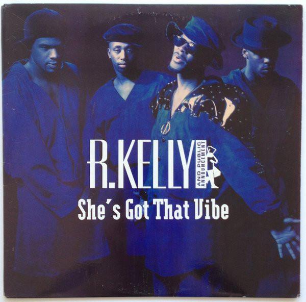 

12inch Record R. KELLY & PUBLIC ANNOUNCEMENT - She s Got That Vibe 01241420251 Jive 1991 US Rap & Hip-Hop/R&B Used