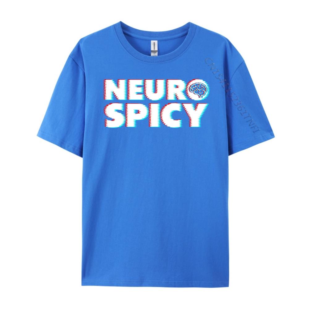 Neurodiversity Neurospicy Neuro Spicy Neurospicy White T Shirt Men Mens TShirts Slogan