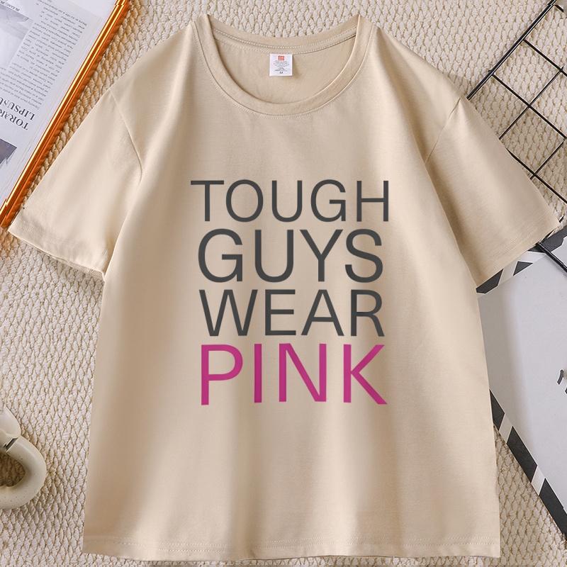 Tough Guys Wearing Pink for Gamers TShirt Unisex WOMEN Cotton Short Sleeve Unisexs Clothing Comfortable Graphic T Shirts Tops